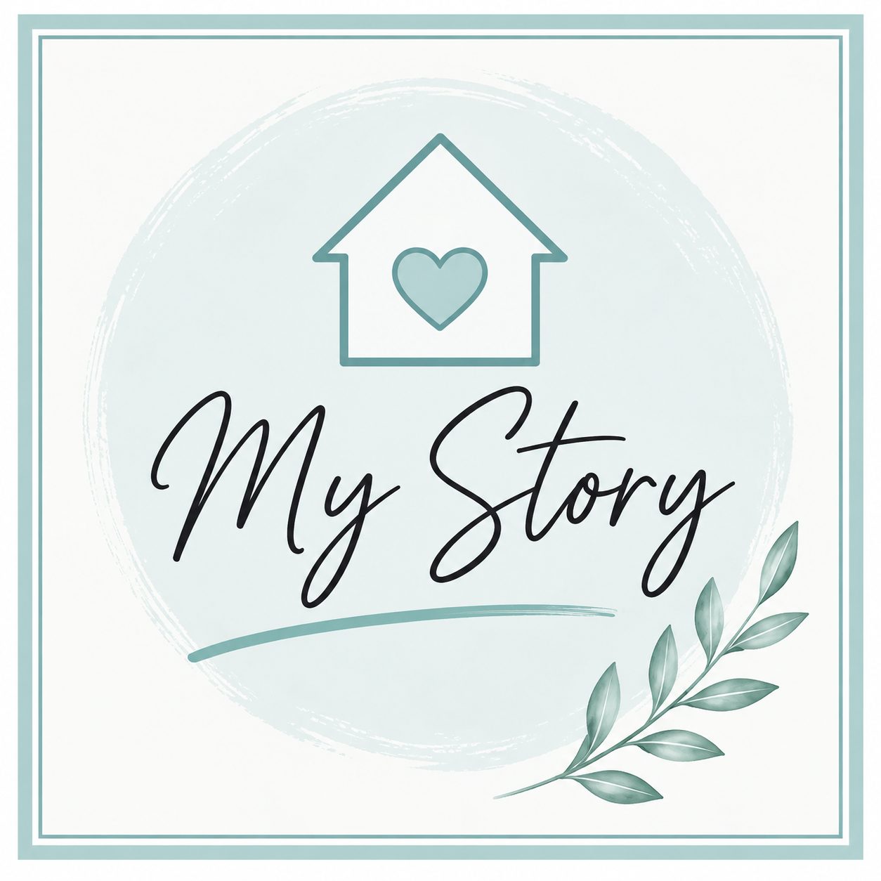 My story